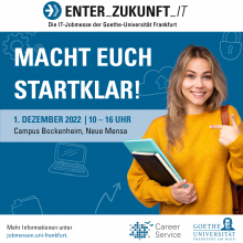 Macht Euch startklar: Jobmesse Enter Zukunft IT am 1.6.22 10 - 16 Uhr Campus Bockenheim Neue Mensa